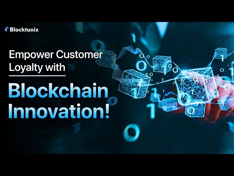Take Your Loyalty Program to the Next Level with Blockchain || Blocktunix
